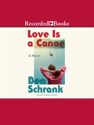 cover image of Love Is a Canoe